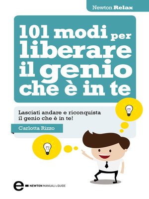 cover image of 101 modi per liberare il genio che è in te